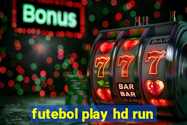 futebol play hd run